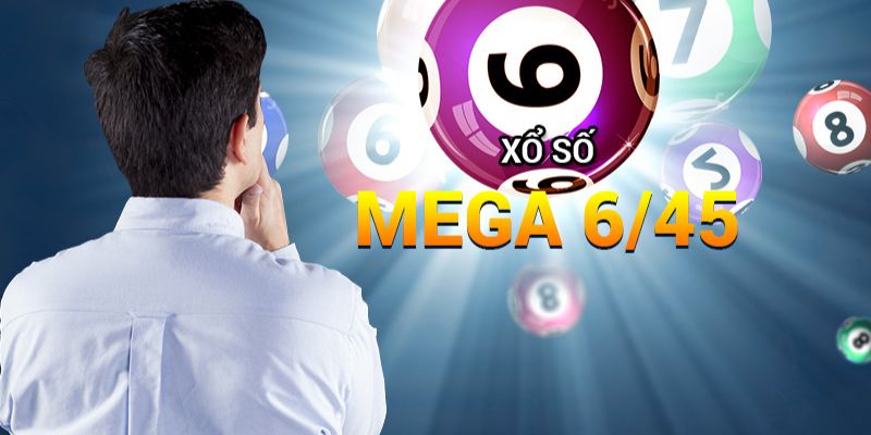 Luật chơi mega 6/45 cần nắm rõ